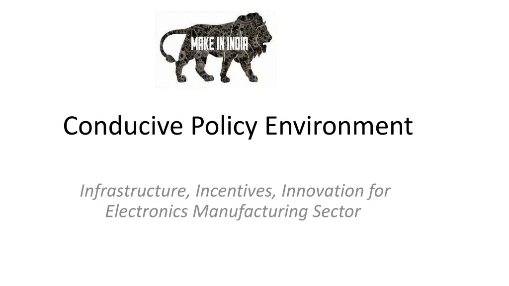 conducive policy environment