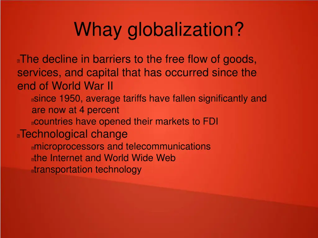 whay globalization