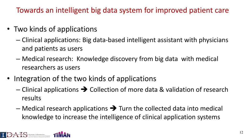 towards an intelligent big data system
