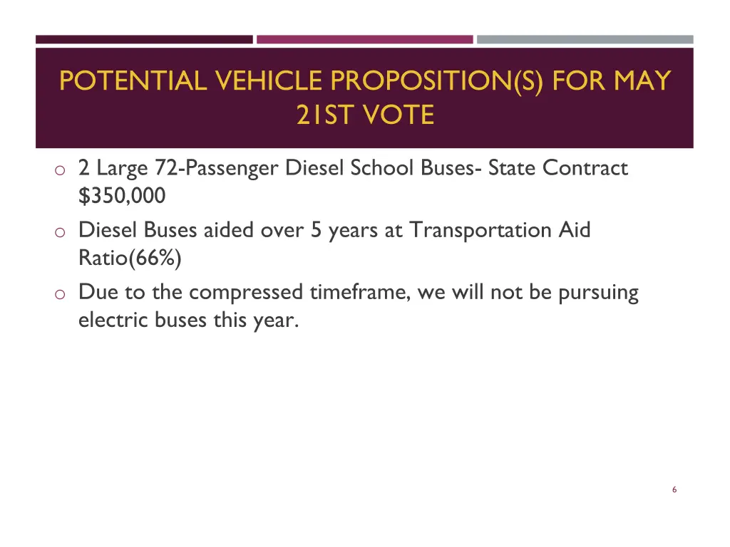 potential vehicle proposition s for may 21st vote