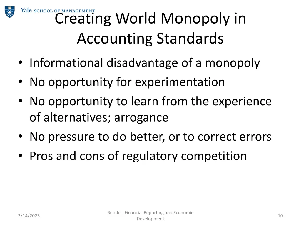 creating world monopoly in accounting standards