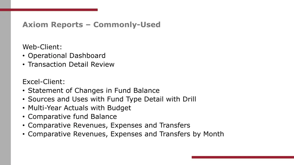 axiom reports commonly used