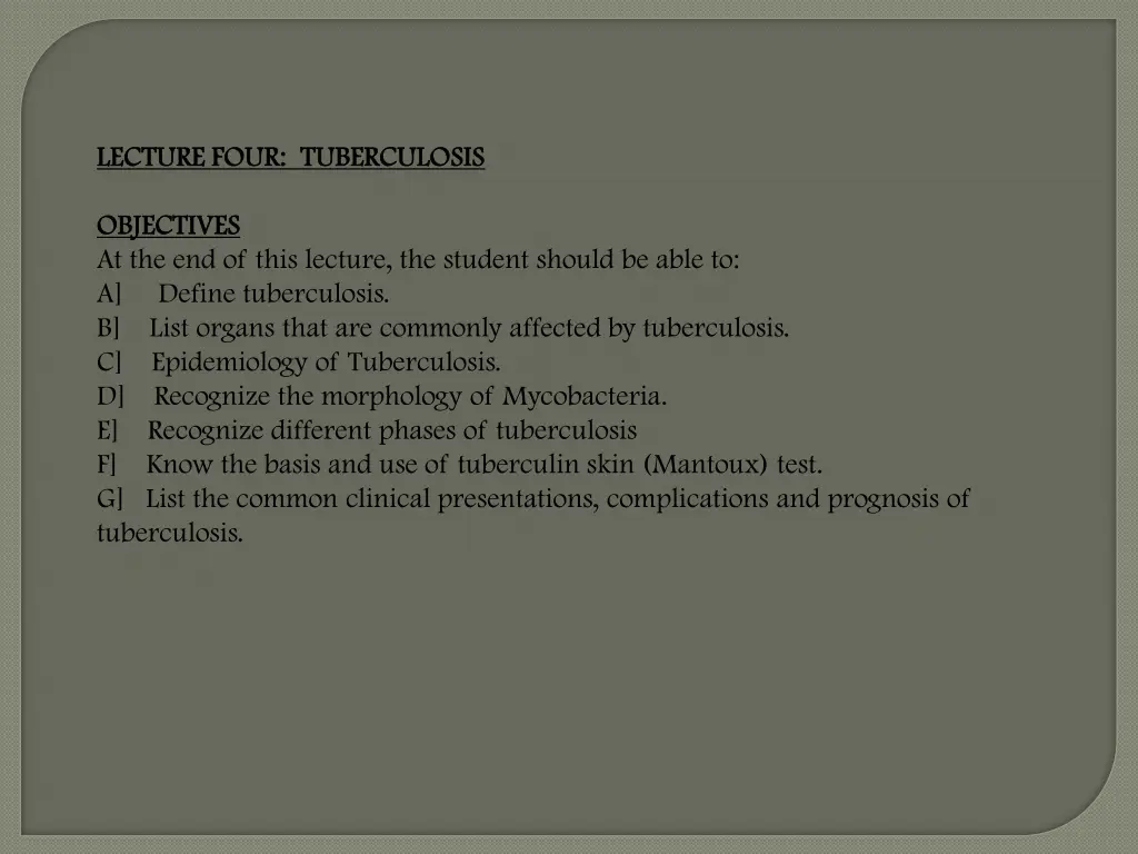 lecture four tuberculosis lecture four