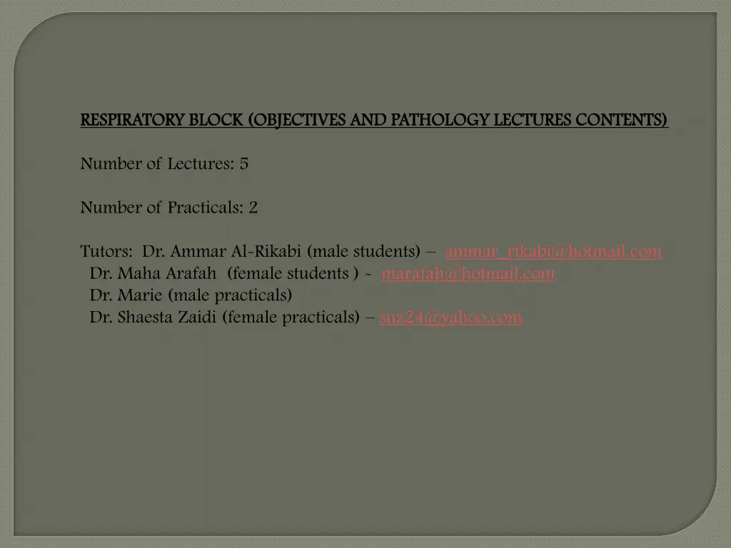 respiratory block objectives and pathology