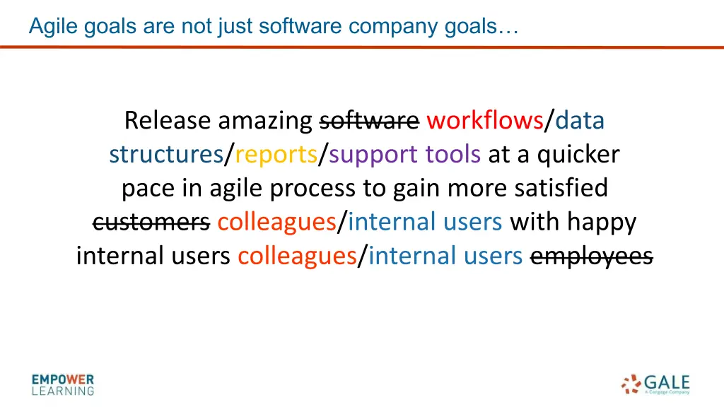 agile goals are not just software company goals