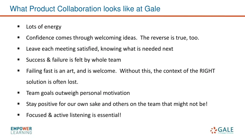 what product collaboration looks like at gale