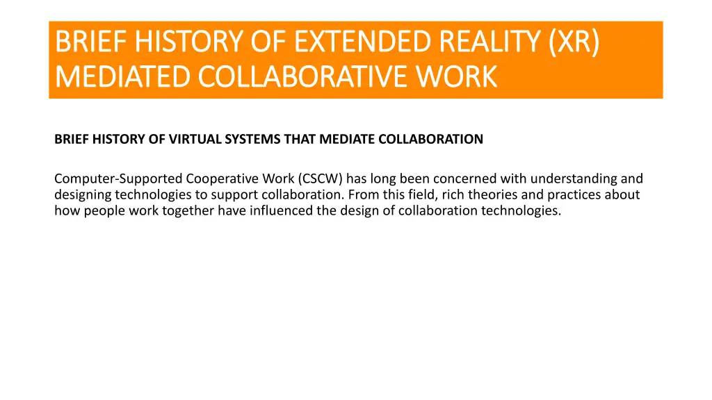 brief history of extended reality xr brief
