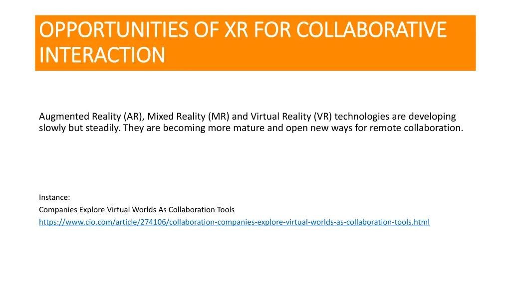 opportunities of xr for collaborative