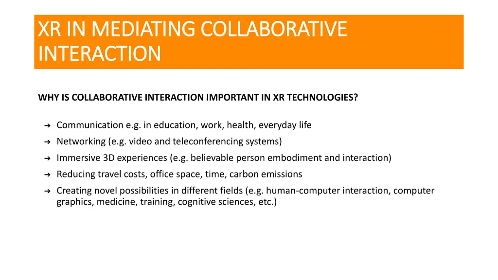 xr in mediating collaborative xr in mediating 1