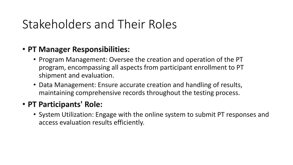 stakeholders and their roles