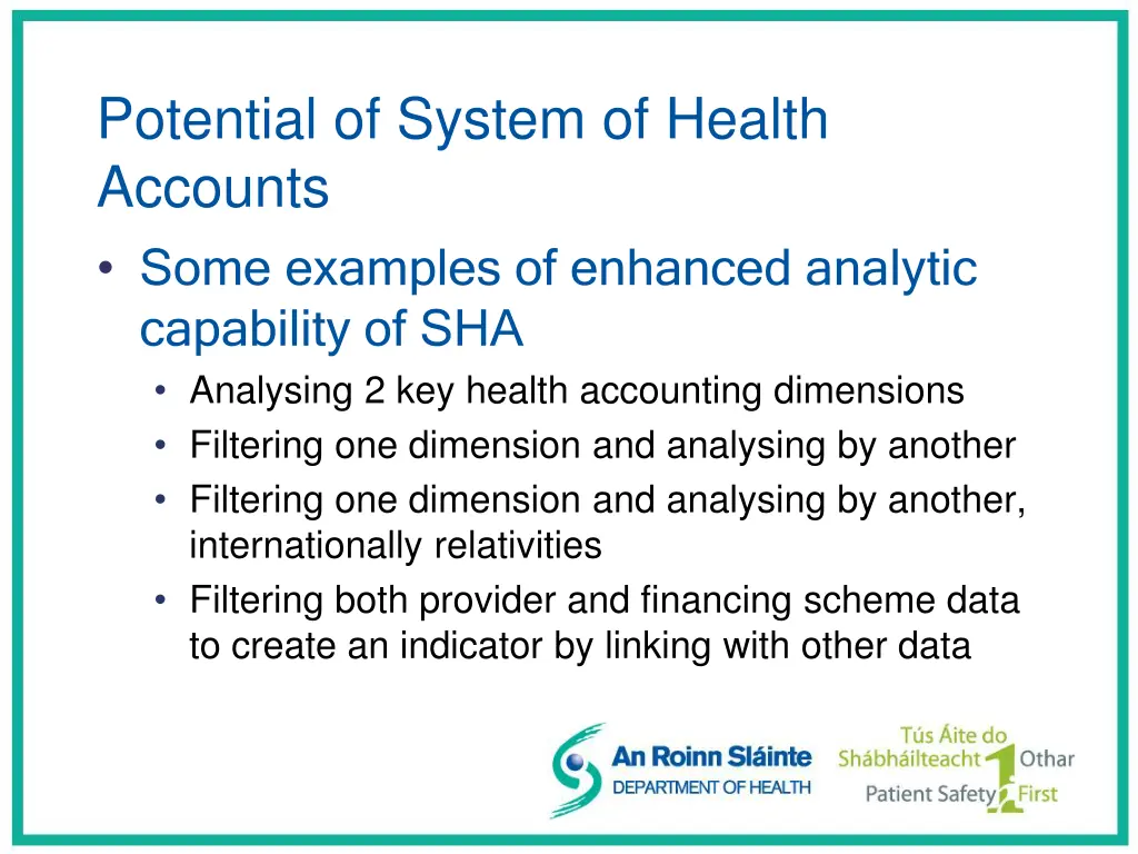 potential of system of health accounts some