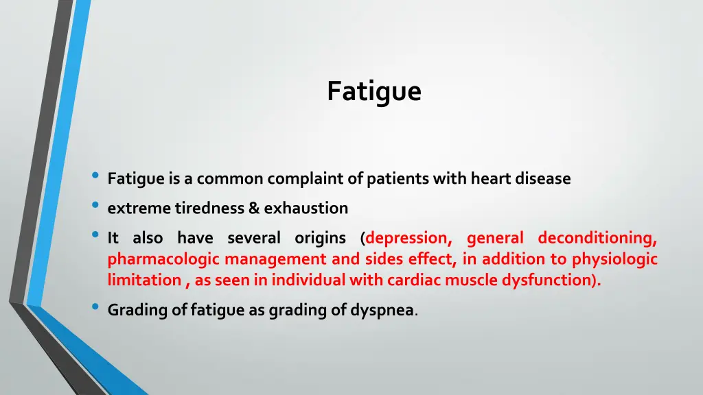 fatigue