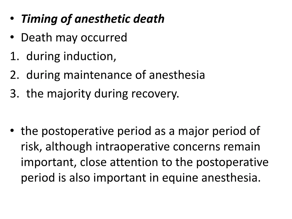 timing of anesthetic death death may occurred