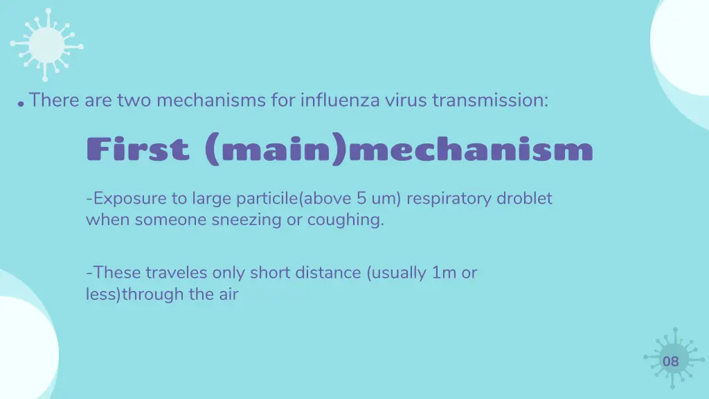 there are two mechanisms for influenza virus