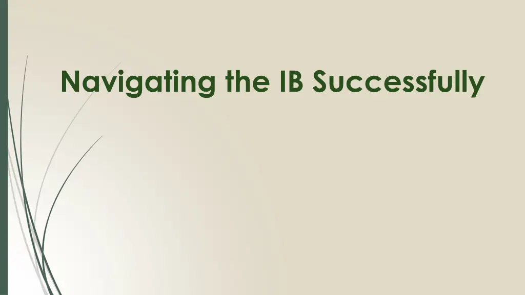 navigating the ib successfully