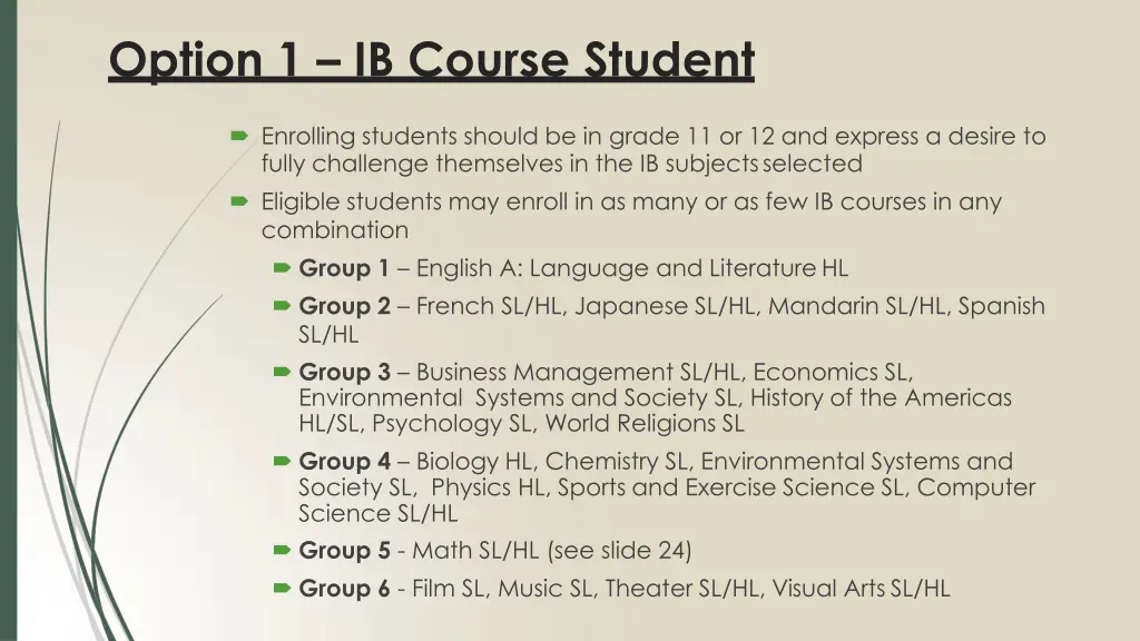 option 1 ib course student
