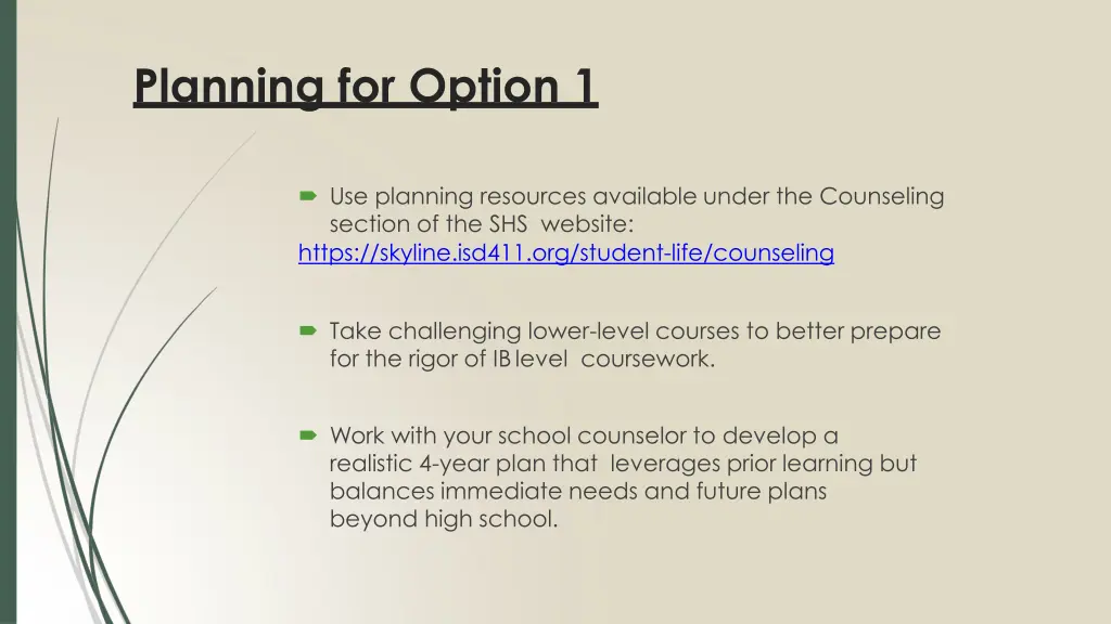 planning for option 1