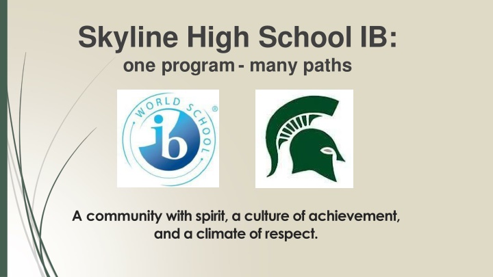 skyline high school ib one program many paths