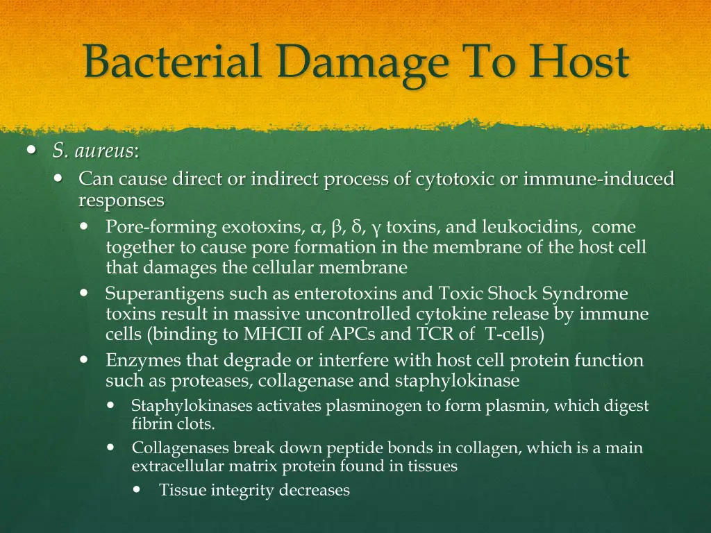 bacterial damage to host