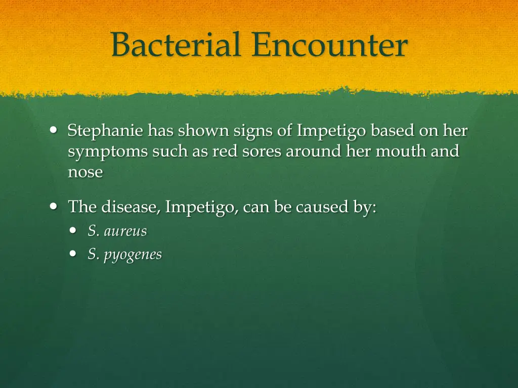 bacterial encounter