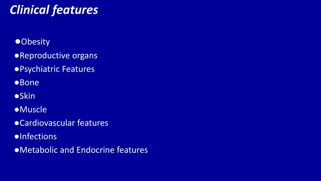 clinical features