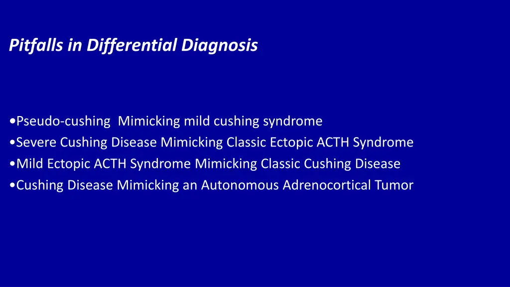 pitfalls in differential diagnosis