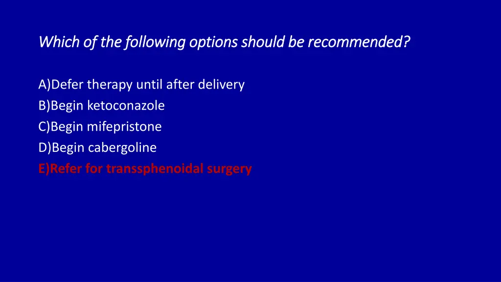 which of the following options should 1