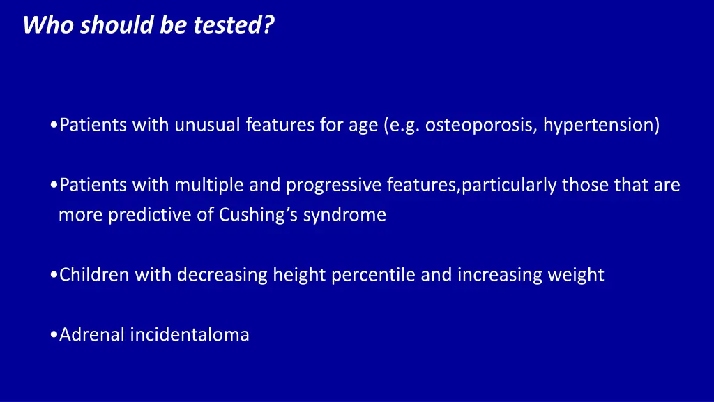 who should be tested