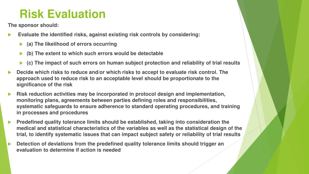 risk evaluation the sponsor should