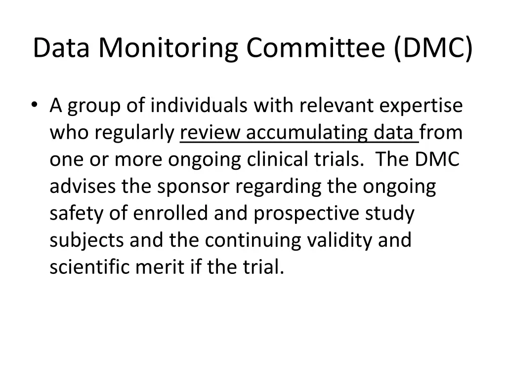 data monitoring committee dmc