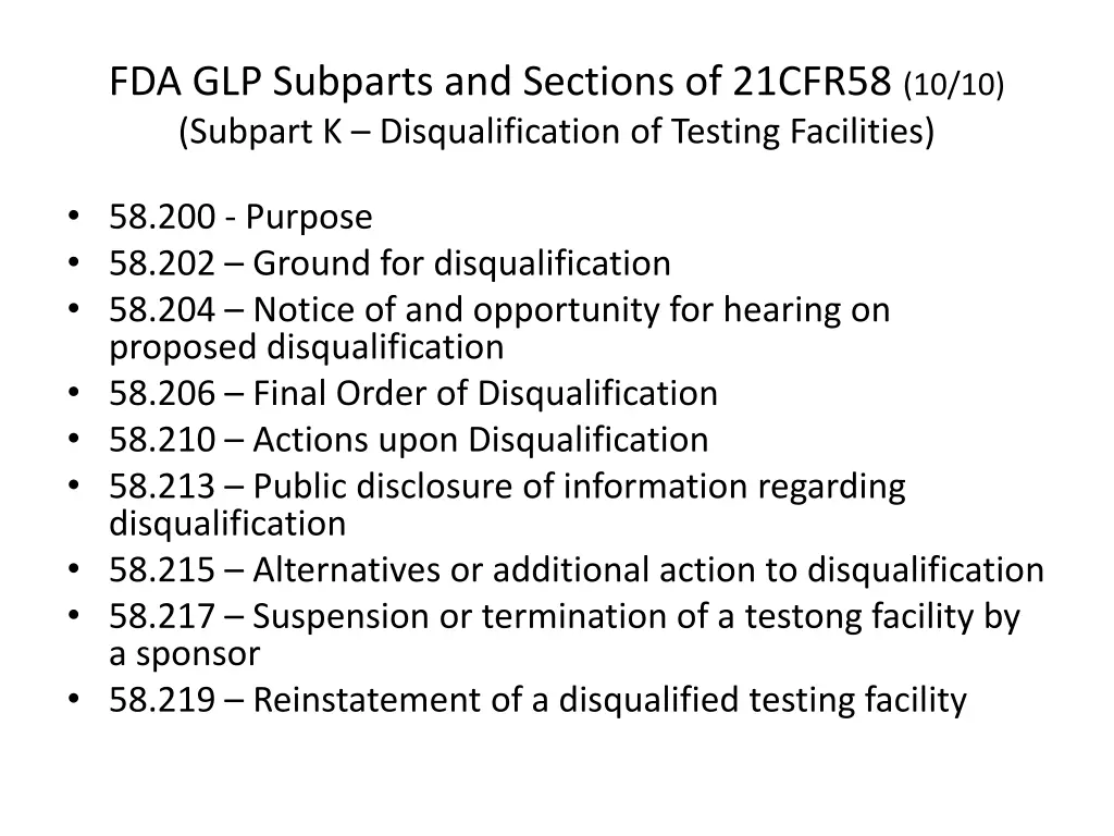 fda glp subparts and sections of 21cfr58 9