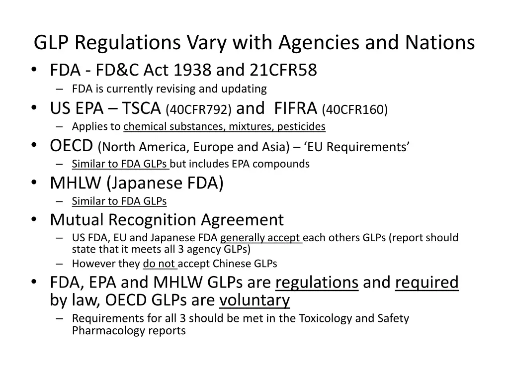 glp regulations vary with agencies and nations