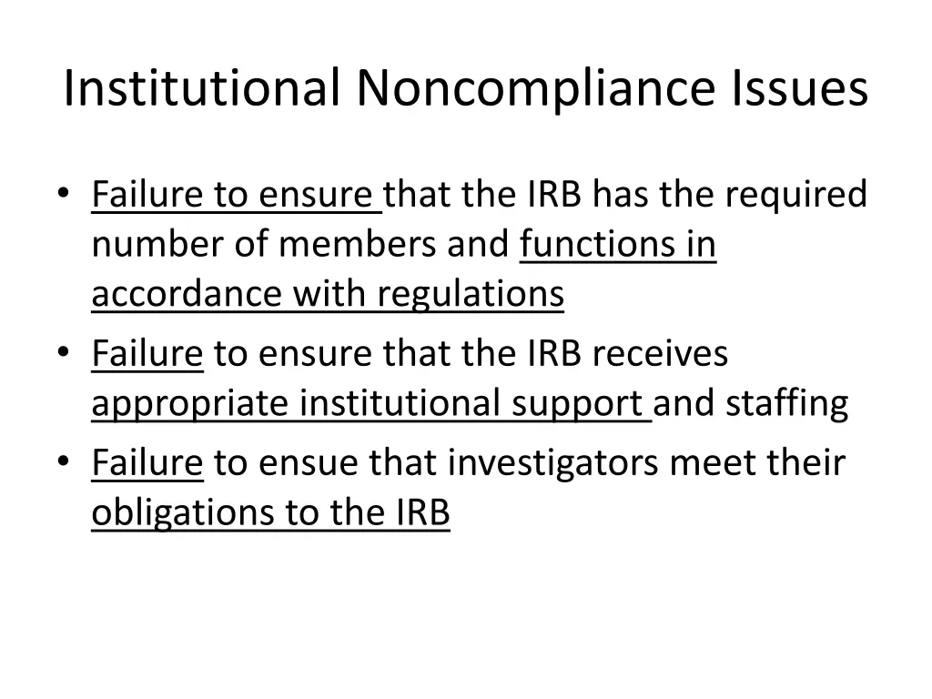 institutional noncompliance issues