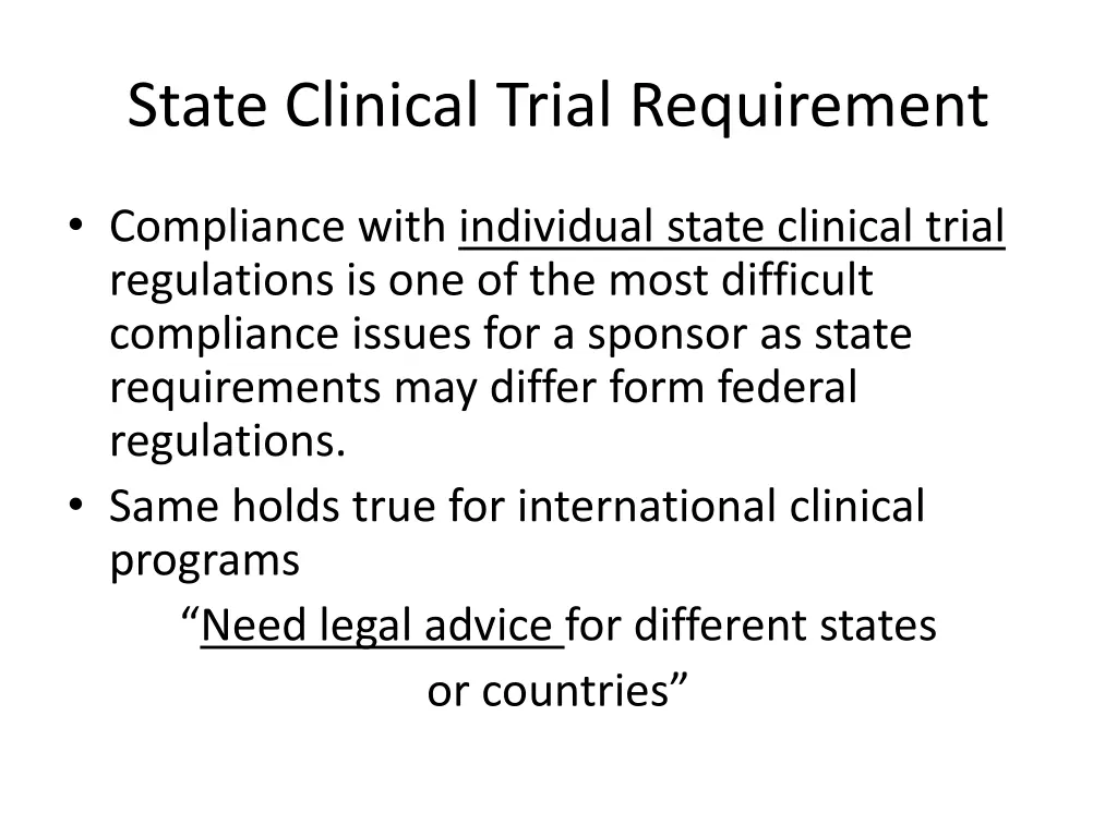 state clinical trial requirement