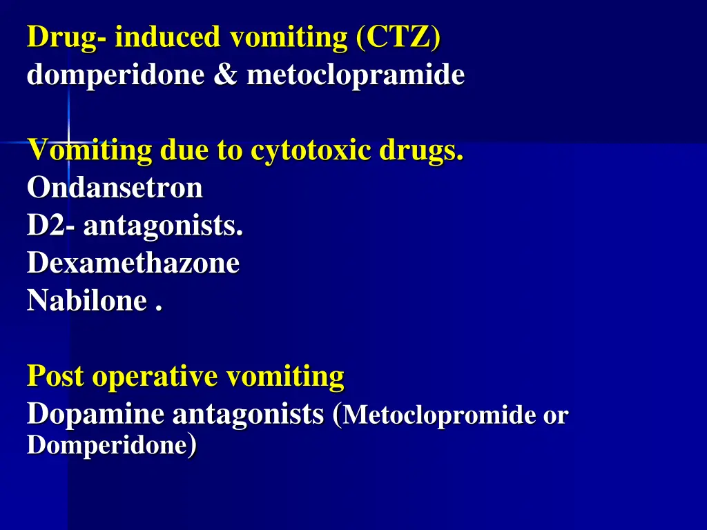 drug induced vomiting ctz domperidone