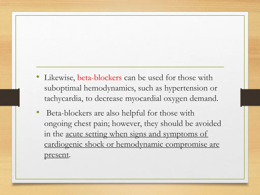 likewise beta blockers can be used for those with