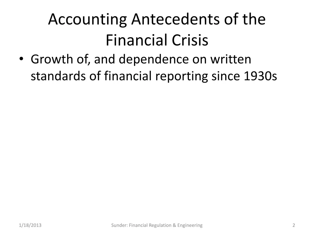 accounting antecedents of the financial crisis 1