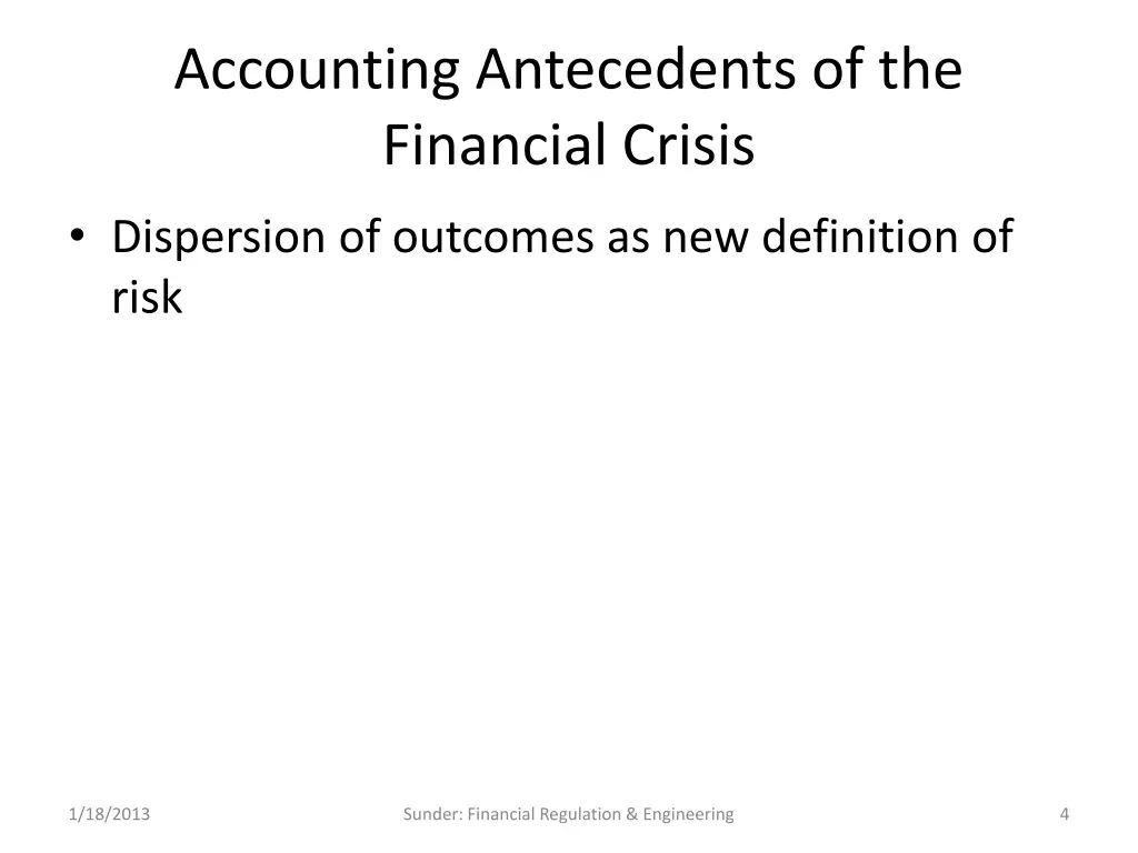 accounting antecedents of the financial crisis 3