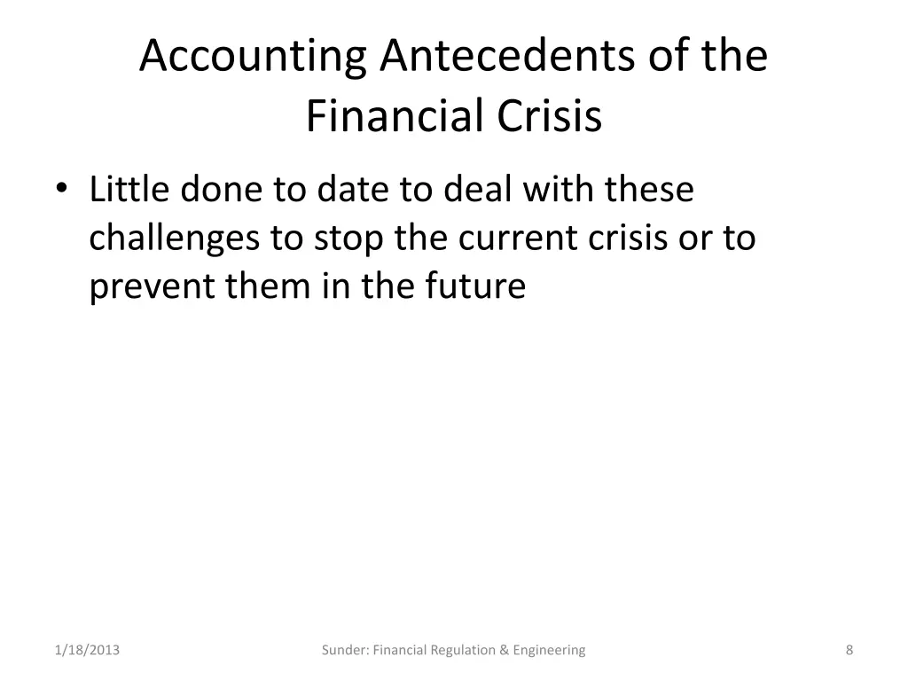 accounting antecedents of the financial crisis 7