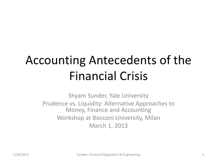 accounting antecedents of the financial crisis