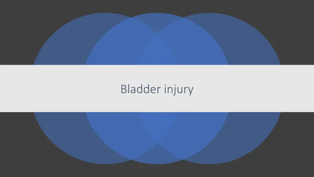 bladder injury