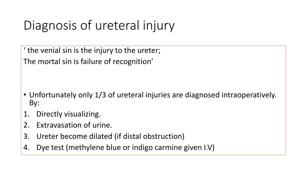 diagnosis of ureteral injury