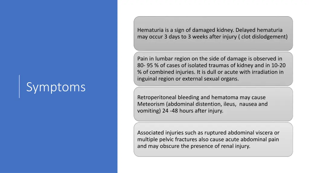 hematuria is a sign of damaged kidney delayed