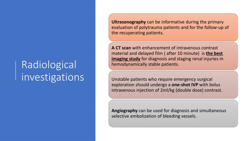 ultrasonography can be informative during