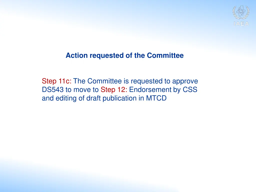 action requested of the committee