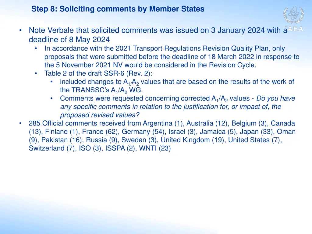 step 8 soliciting comments by member states