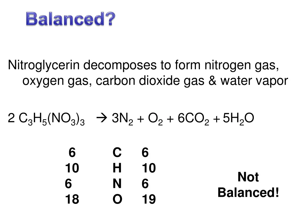 nitroglycerin decomposes to form nitrogen