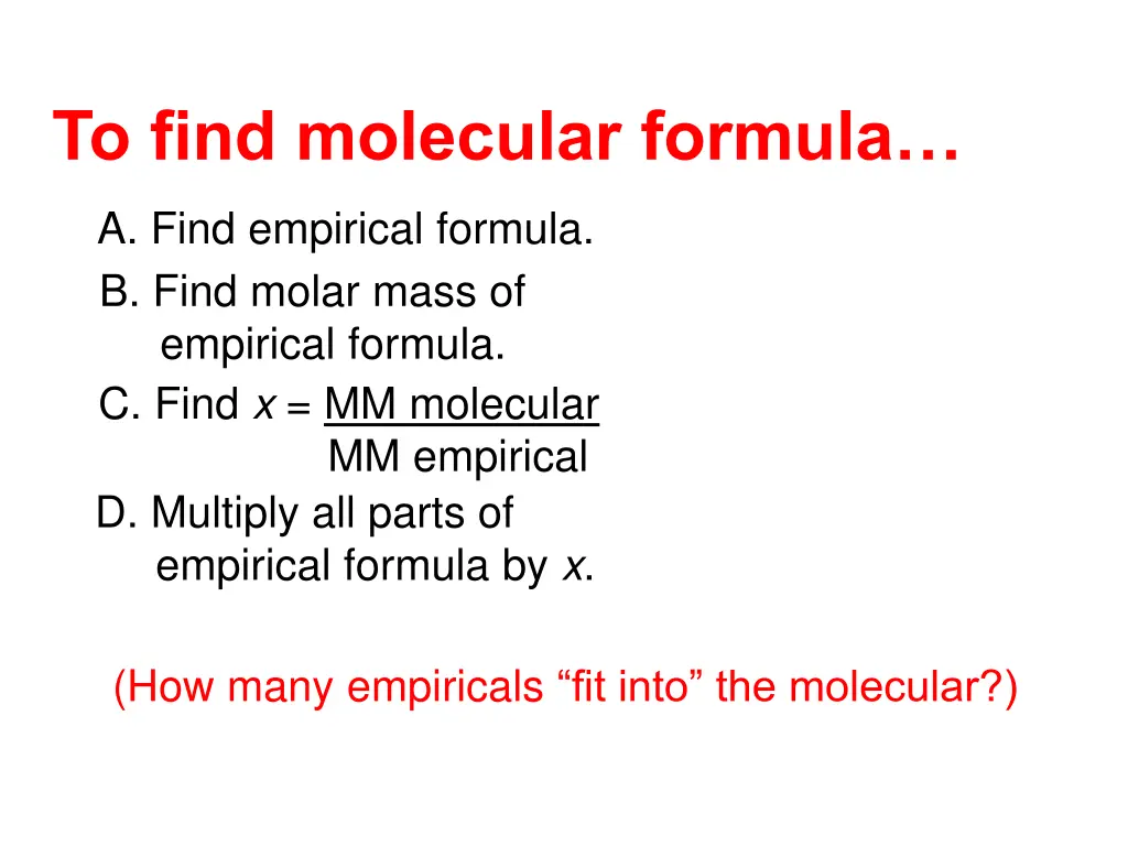 to find molecular formula