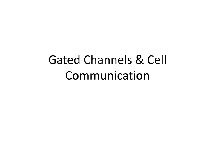 gated channels cell communication