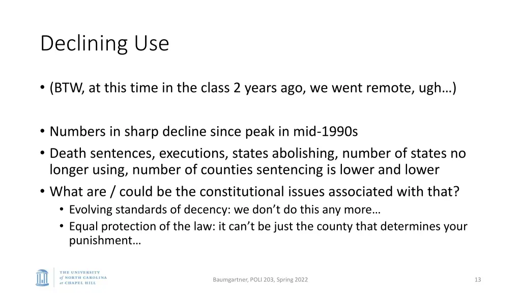 declining use